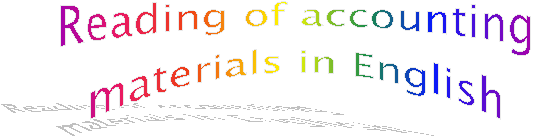 Reading of accounting
materials in English