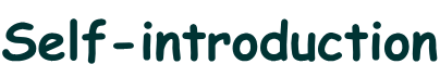 Self-introduction